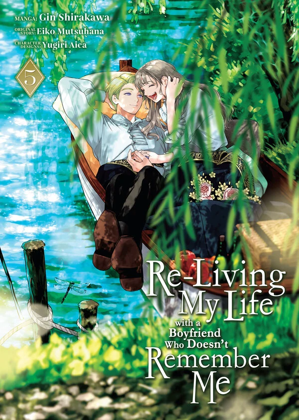 Re-Living My Life with a Boyfriend Who Doesn’t Remember Me [Official]